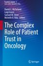 : The Complex Role of Patient Trust in Oncology, Buch