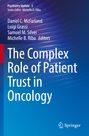 : The Complex Role of Patient Trust in Oncology, Buch