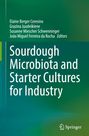 : Sourdough Microbiota and Starter Cultures for Industry, Buch