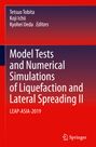 : Model Tests and Numerical Simulations of Liquefaction and Lateral Spreading II, Buch