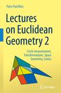 Paris Pamfilos: Lectures on Euclidean Geometry - Volume 2, Buch