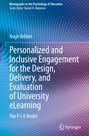 Hugh Kellam: Personalized and Inclusive Engagement for the Design, Delivery, and Evaluation of University eLearning, Buch