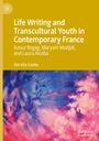 Dervila Cooke: Life Writing and Transcultural Youth in Contemporary France, Buch