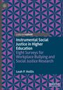 Leah P. Hollis: Instrumental Social Justice in Higher Education, Buch