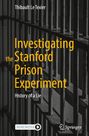 Thibault Le Texier: Investigating the Stanford Prison Experiment, Buch