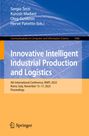 : Innovative Intelligent Industrial Production and Logistics, Buch