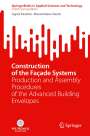 Massimiliano Nastri: Construction of the Façade Systems, Buch