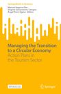 : Managing the Transition to a Circular Economy, Buch