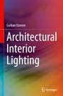 Gurkan Ozenen: Architectural Interior Lighting, Buch