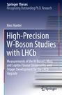 Ross Hunter: High-Precision W-Boson Studies with LHCb, Buch