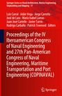 : Proceedings of the IV Iberoamerican Congress of Naval Engineering and 27th Pan-American Congress of Naval Engineering, Maritime Transportation and Port Engineering (COPINAVAL), Buch