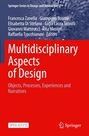 : Multidisciplinary Aspects of Design, Buch