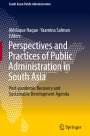 : Perspectives and Practices of Public Administration in South Asia, Buch