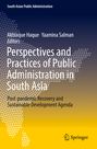 : Perspectives and Practices of Public Administration in South Asia, Buch