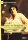 Shelby Shapiro: Words to the Wives, Buch