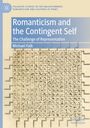 Michael Falk: Romanticism and the Contingent Self, Buch