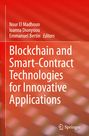 : Blockchain and Smart-Contract Technologies for Innovative Applications, Buch
