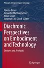 : Diachronic Perspectives on Embodiment and Technology, Buch