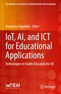 : IoT, AI, and ICT for Educational Applications, Buch