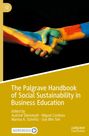 : The Palgrave Handbook of Social Sustainability in Business Education, Buch