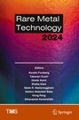 : Rare Metal Technology 2024, Buch