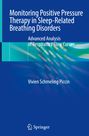Vivien Schmeling Piccin: Monitoring Positive Pressure Therapy in Sleep-Related Breathing Disorders, Buch