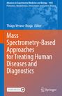 : Mass Spectrometry-Based Approaches for Treating Human Diseases and Diagnostics, Buch