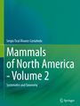 Sergio Ticul Álvarez-Castañeda: Mammals of North America - Volume 2, Buch