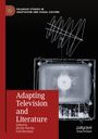 : Adapting Television and Literature, Buch