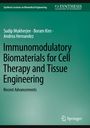 Sudip Mukherjee: Immunomodulatory Biomaterials for Cell Therapy and Tissue Engineering, Buch