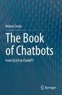 Robert Ciesla: The Book of Chatbots, Buch