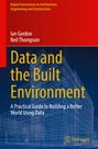 Neil Thompson: Data and the Built Environment, Buch