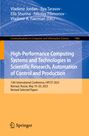 : High-Performance Computing Systems and Technologies in Scientific Research, Automation of Control and Production, Buch