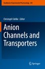 : Anion Channels and Transporters, Buch