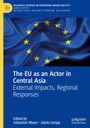 : The EU as an Actor in Central Asia, Buch