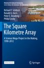 Richard T. Schilizzi: The Square Kilometre Array, Buch