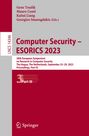 : Computer Security ¿ ESORICS 2023, Buch