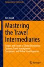 Ben Vinod: Mastering the Travel Intermediaries, Buch