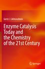 Titel: "Enzyme Catalysis Today and the Chemistry of the 21st Century" von Gertz I. Likhtenshtein; Logo unten rechts.