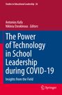 : The Power of Technology in School Leadership during COVID-19, Buch