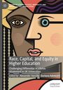 : Race, Capital, and Equity in Higher Education, Buch