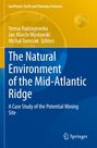 : The Natural Environment of the Mid-Atlantic Ridge, Buch