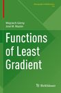 Wojciech Górny: Functions of Least Gradient, Buch