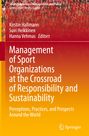 : Management of Sport Organizations at the Crossroad of Responsibility and Sustainability, Buch