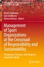 : Management of Sport Organizations at the Crossroad of Responsibility and Sustainability, Buch