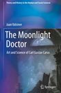 Jaan Valsiner: The Moonlight Doctor, Buch