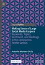 Antonio Moreno-Ortiz: Making Sense of Large Social Media Corpora, Buch