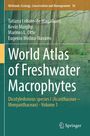 Tatiana Lobato-de Magalhães: World Atlas of Freshwater Macrophytes, Buch
