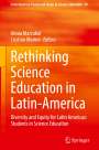 : Rethinking Science Education in Latin-America, Buch