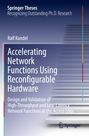 Ralf Kundel: Accelerating Network Functions Using Reconfigurable Hardware, Buch